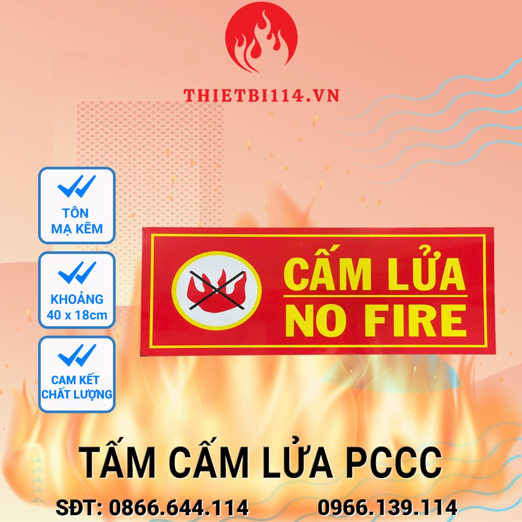 Cấu tạo của biển Cấm lửa PCCC Tôn