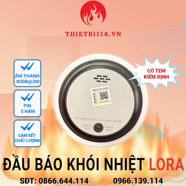 Đầu báo cháy 2 trong 1 (khói + nhiệt) lora HIK + kiểm định là thiết bị cảnh báo cháy sớm thế hệ mới