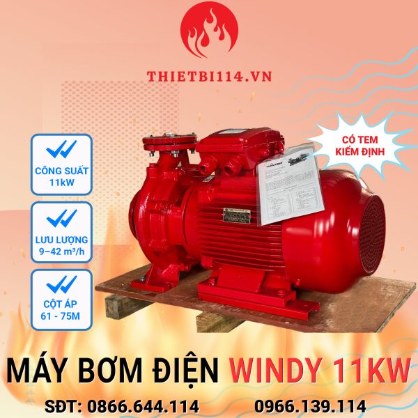 Máy bơm điện Windy 11kW + Tem kiểm định