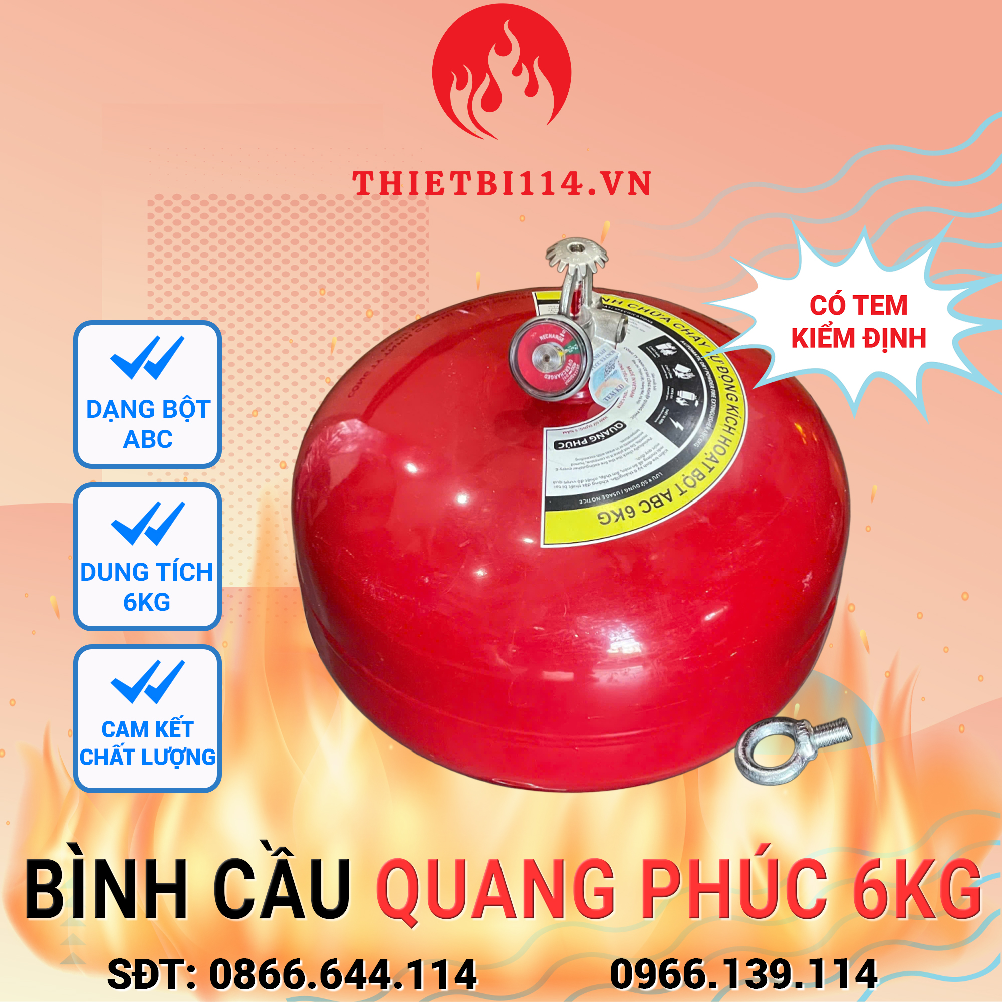 Bình cầu chữa cháy Quang Phúc ABC 6kg + tem kiểm định Bình cầu chữa cháy Quang Phúc 6kg