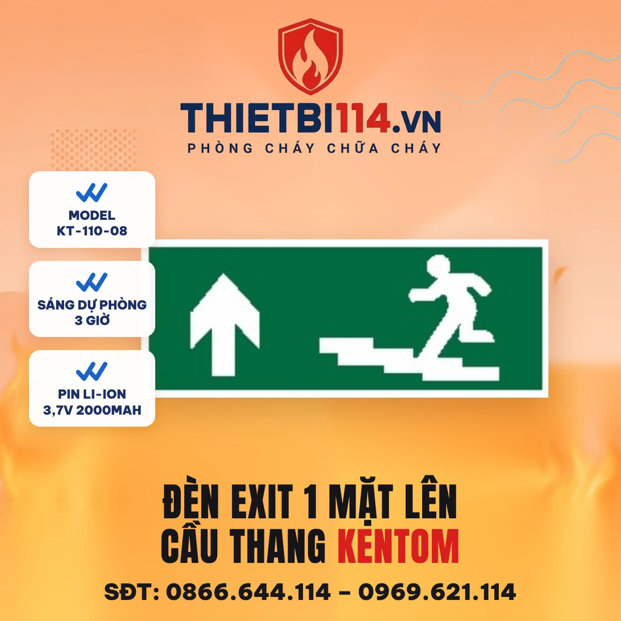 Đèn exit 1 mặt lên cầu thang Kentom KT-110-08 Đèn exit 1 mặt Kentom KT-110-08 lên cầu thang, LED 3W, sáng dự phòng 3 giờ