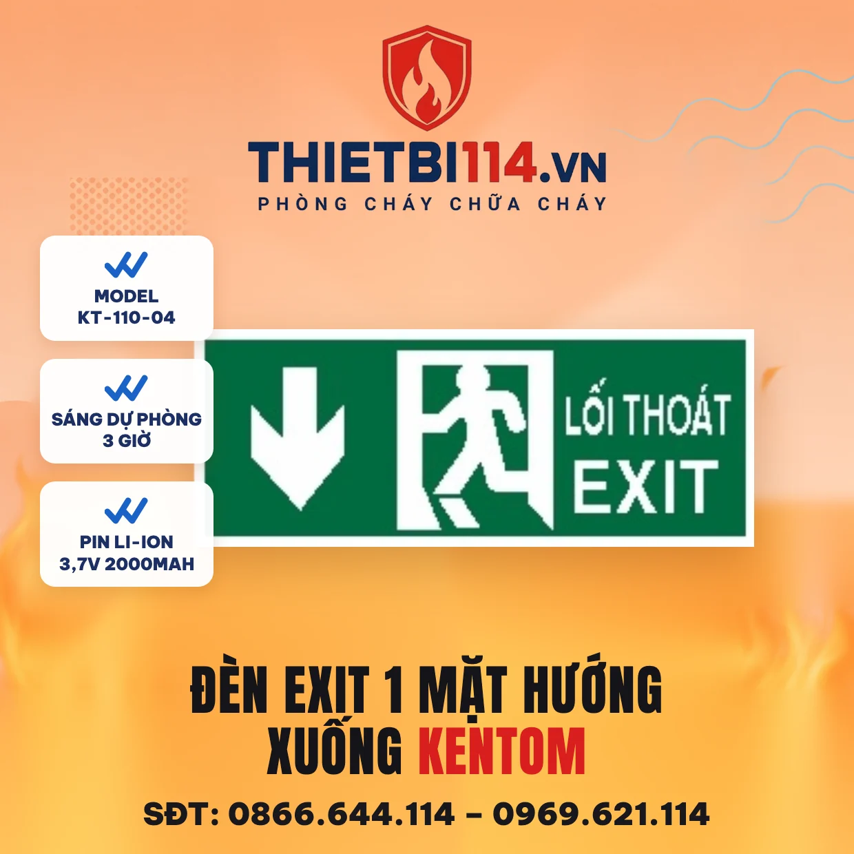Đèn exit 1 mặt hướng xuống Kentom KT-110-04 Đèn exit 1 mặt Kentom KT-110-04 hướng xuống, LED 3W, sáng dự phòng 3 giờ