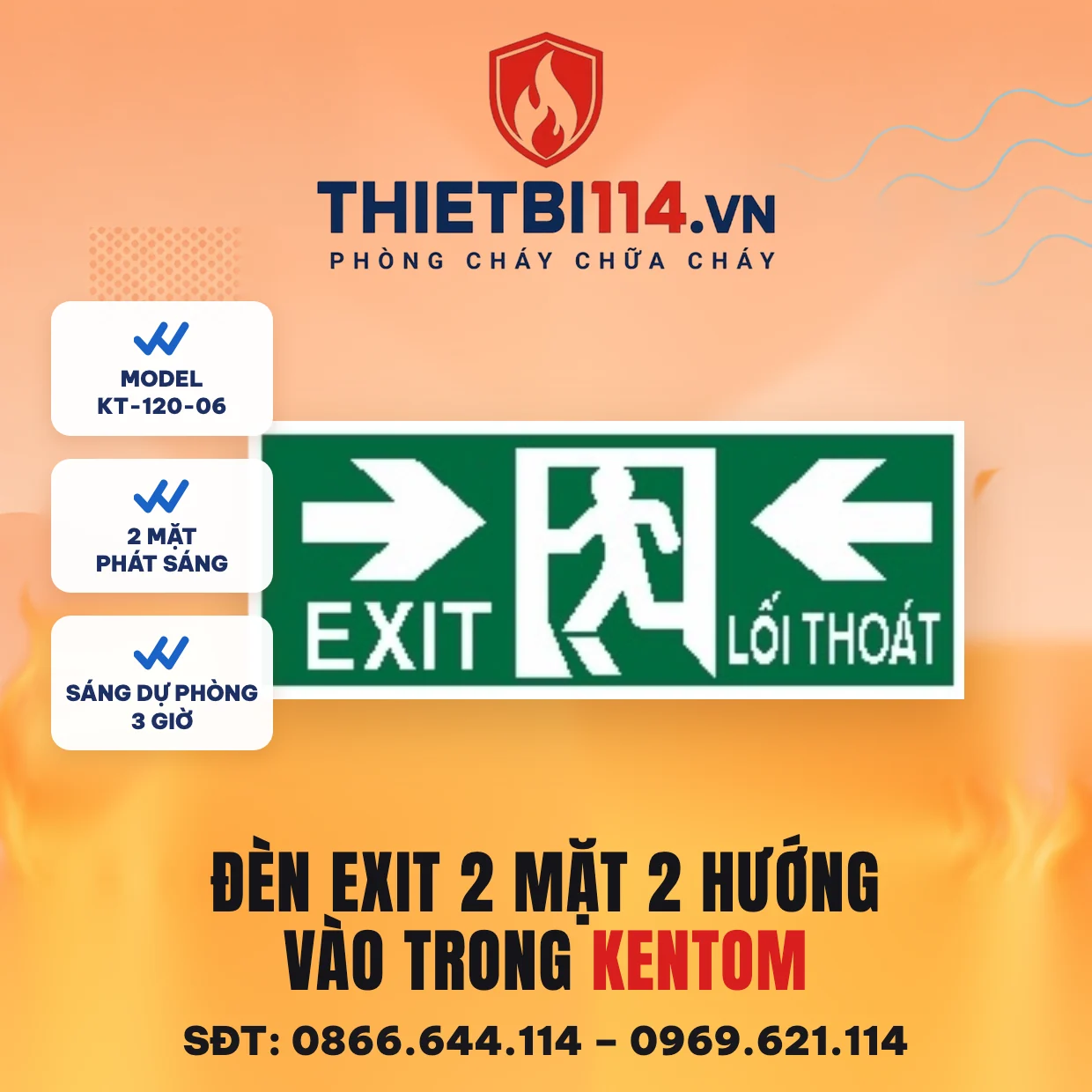 Đèn exit 2 mặt 2 hướng vào trong Kentom KT-120-06 Đèn exit 2 mặt Kentom KT-120-06 2 hướng vào trong, LED 3W, sáng dự phòng 3 giờ, đọc được từ hai phía