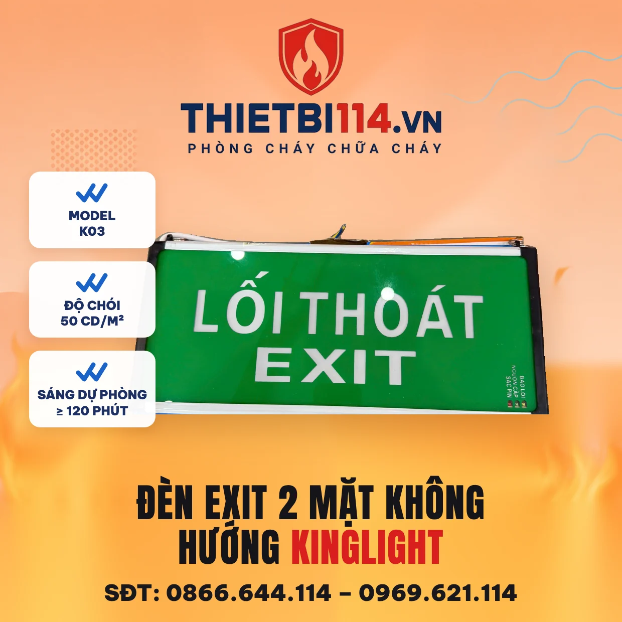 Đèn exit 2 mặt không hướng Kinglight (K03) Đèn exit 2 mặt không hướng Kinglight K03 chữ LỐI THOÁT EXIT, độ chói 50 cd/m²