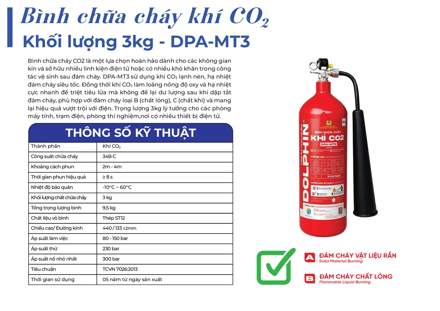 Bình chữa cháy khí CO2 MT3 3kg (DPA-MT3) - Dolphin có kiểm định/lưu thông Trang catalogue Dolphin giới thiệu bình chữa cháy CO2 MT3 3kg Dolphin DPA-MT3 và bảng thông số kỹ thuật