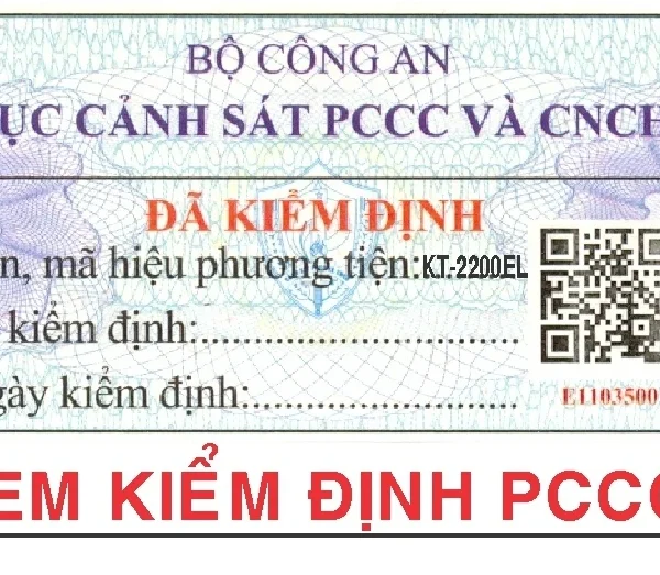 Tem kiểm định PCCC Cục Cảnh sát PCCC và CNCH ghi mã hiệu phương tiện KT-2200EL